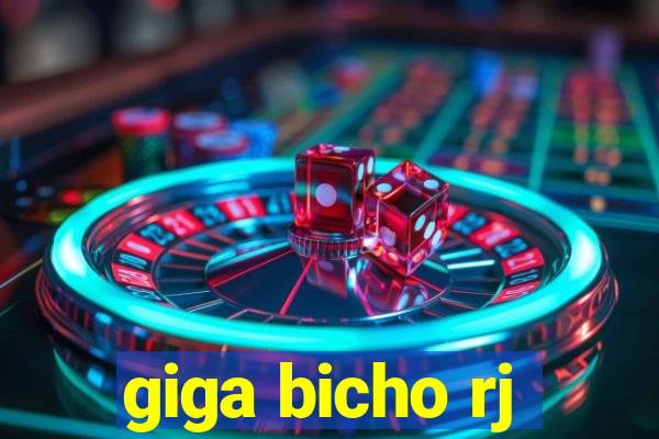 giga bicho rj